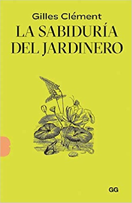 La Sabiduria del Jardinero