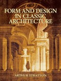 Form and Design in Classic Architecture