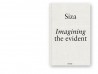 Siza Imagining the Evident
