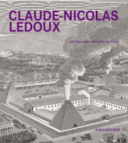 Claude-Nicolas Ledoux  Second and Expanded Edition