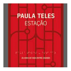 Estação - 25 Anos de Vida entre Cidades