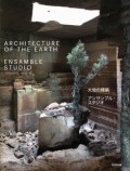Architecture of the Earth Ensamble Studio