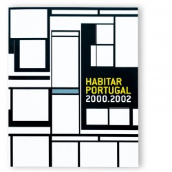 Habitar Portugal 2000/2002 exposição nacional de arquitectura