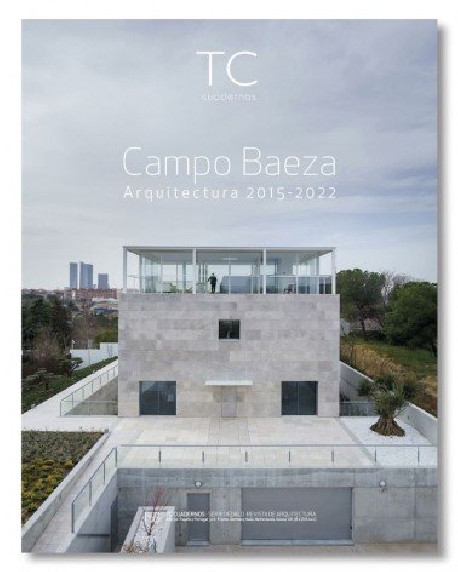 TC Cuadernos 153 Alberto Campo Baeza Arquitectura 2015-2022