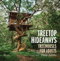 Treetop Hideaways - Treehouses for Adults