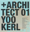 + Architect 01 Yoo Kerl