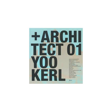 + Architect 01 Yoo Kerl