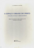 O espaço urbano do Porto - condições naturais e desenvolvimento