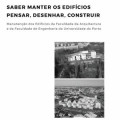 Saber manter os edifícios pensar, desenhar, construir