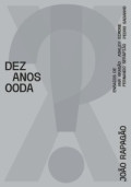 XI 2010-2020 Dez Anos OODA