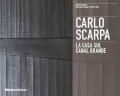 Carlo Scarpa La Casa sul Canal Grande