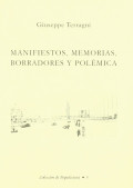Giuseppe Terragni Manifiestos, Memorias, Borradores y Polémica