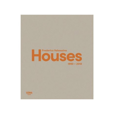 Frederico Valsassina Houses 1990-2018