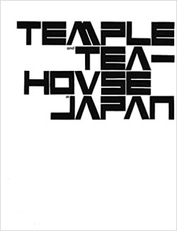 Temple and Teahouse in Japan  Hardcover