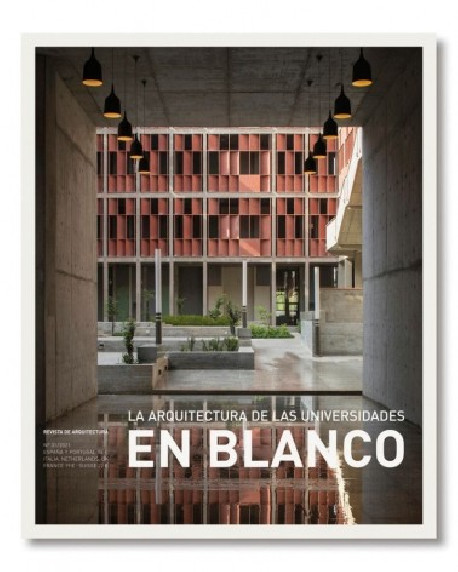 En Blanco 31/2021 La Arquitectura de las Universidades