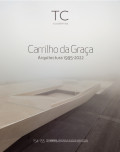 TC Cuadernos 154-155 Carrilho da Graça Arquitectura 1995-2022
