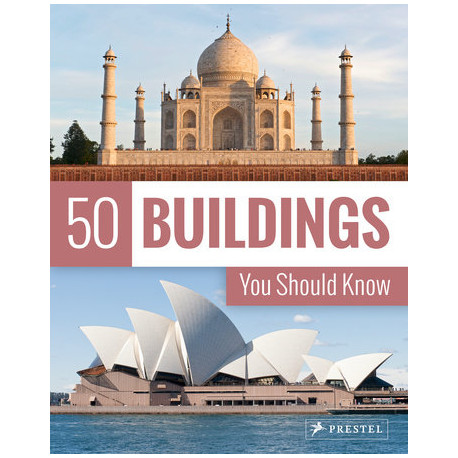 50 Buildings you Should Know
