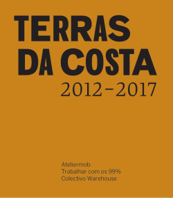 Terras da Costa 2012-2017 Ateliermob