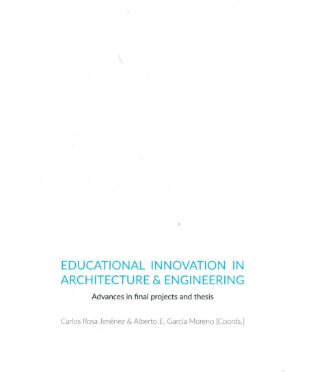 Educational Innovation in Architecture & Engineering