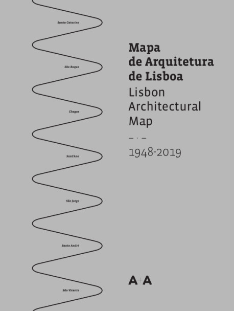 Mapa de Arquitetura de Lisboa/Lisbon Architectural Map 1948-2019