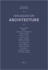 Dialogues on Architecture