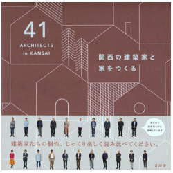 41 Architects in Kansai