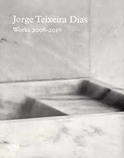 Jorge Teixeira Dias Works 2008-2019