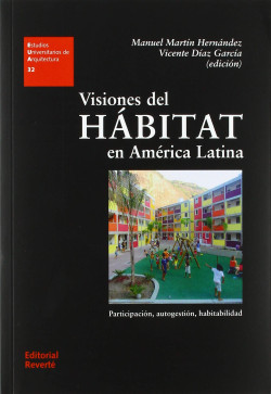 32 Visiones del Hábitat en América Latina