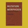 Mutation and Morphosis Landscape as Aggregate