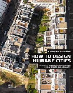 How to Design Humane Cities