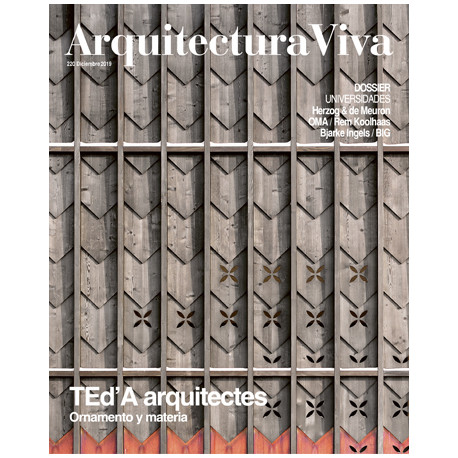 Arquitectura Viva 220 Diciembre 2019 TEd'A arquitectes Ornamento y Materia
