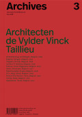 Archives 3 Journal of Architecture 06.2018  Architecten De Vylder Vinck Taillieu