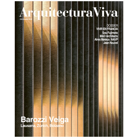 Arquitectura Viva 218 Octubre 2019 Barozzi Veiga