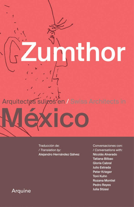 Peter Zumthor en/in México