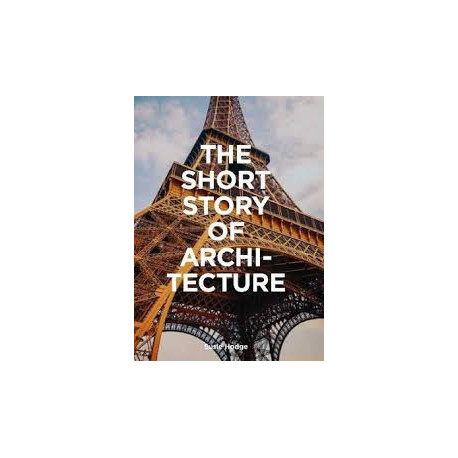 The Short Story of Architecture