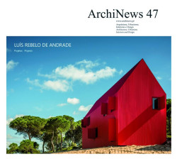 ArchiNews 47 Luís Rebelo de Andrade Projetos/Projects