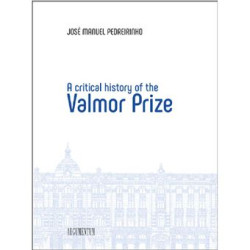 A Critical History of the Valmor Prize