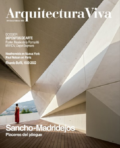 Arquitectura Viva 241 Enero-Febrero 2022 Sancho-Madridejos