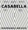 Casabella 897 May 2019 Diseñando México