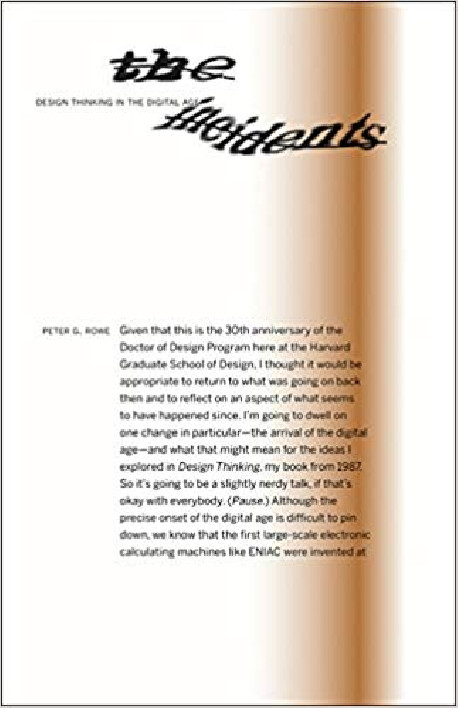 Design thinking in the Digital Age Peter G. Rowe