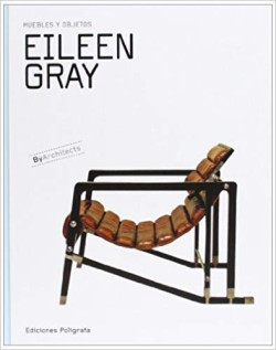 Eileen Gray Muebles y Objetos