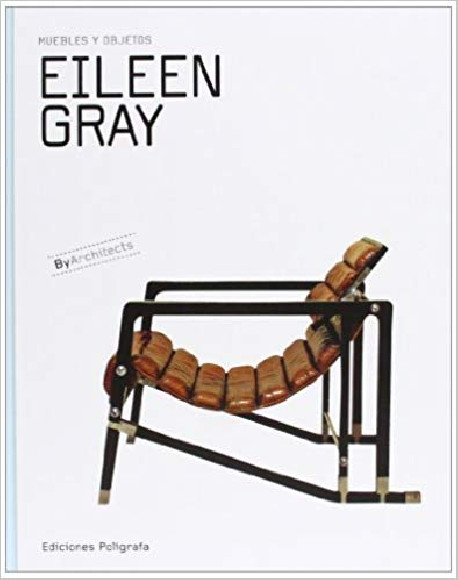 Eileen Gray Muebles y Objetos