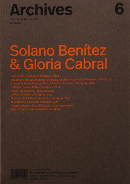 Archives 6 Journal of Architecture 05.2020 Solano Benítez & Gloria Cabral