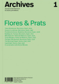 Archives 1 Journal of Architecture 02.2020  3rd edition  Flores & Prats