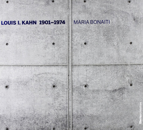 Louis I. Kahn 1901-1974