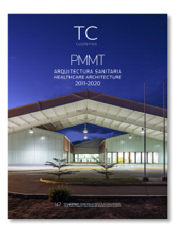 TC Cuadernos 147 PMMT Arquitectura Sanitaria/Healthcare Architecture 2011-2020