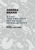 Andrea Branzi E MC2 The Project in the Age of Relativity