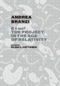 Andrea Branzi E MC2 The Project in the Age of Relativity