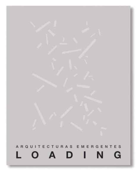 LOADING_Arquitecturas Emergentes