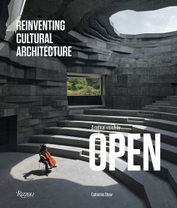 Reinventing Cultural Architecture - A Radical Vision by OPEN